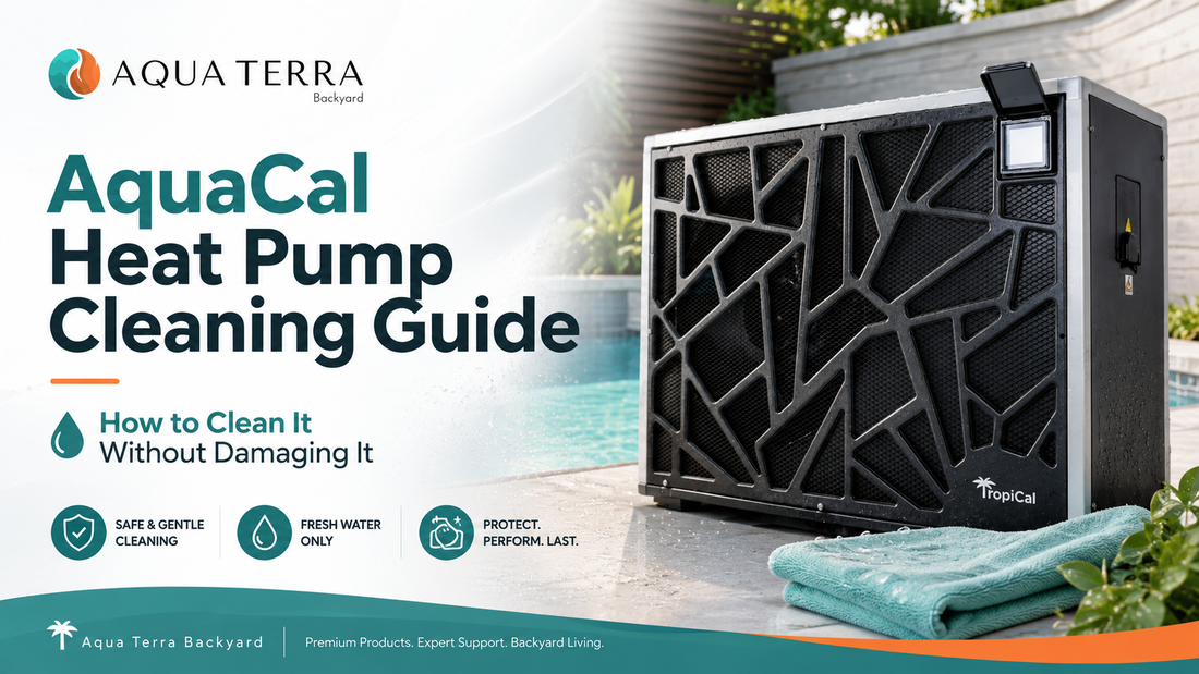 AquaCal Heat Pump Cleaning Guide How to Clean It Without Damaging It