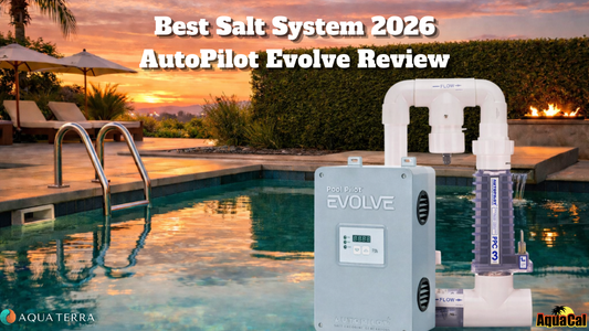 Best Salt System 2026 AutoPilot Evolve Review