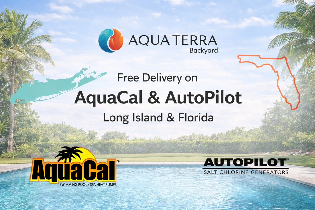 Free Delivery on AquaCal and Autopilot Long Island Florida Aqua Terra Backyard Blog
