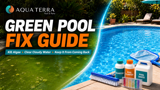 Green Pool Fix Guide Kill Algae Clear Cloudy Water Keep It From Coming Back Aqua Terra Backyard Blog 