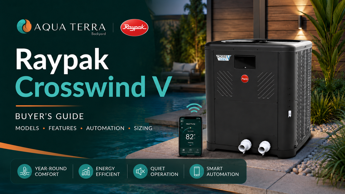 Raypak Crosswind V Heat Pump Buyer’s Guide Models, Features, Automation and Sizing