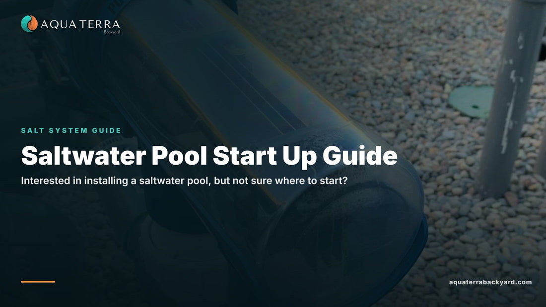Saltwater Pool Start Up Guide, over a pool equipment pad.