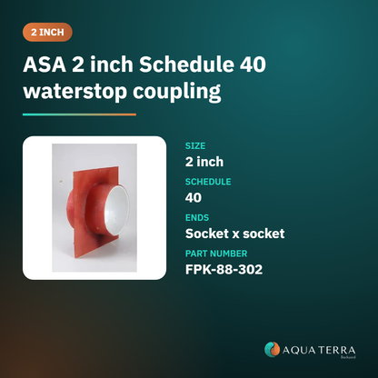 A.S.A. FPK-88-302 2 inch Schedule 40 waterstop coupling at a glance: size, Schedule 40 rating and part number