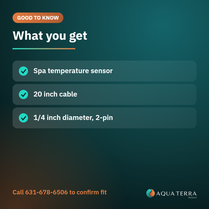ACC 11-SENSOR-24 spa temperature sensor with 20 inch cable, what you get