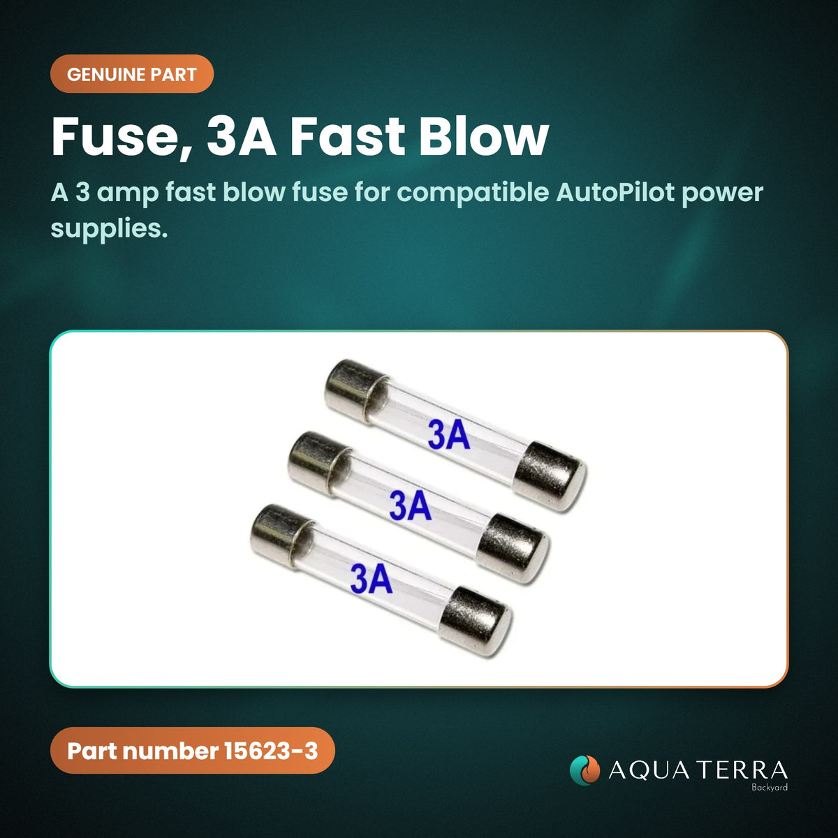 AutoPilot Fuse, 3A Fast Blow, 15623-3 genuine part, what it does