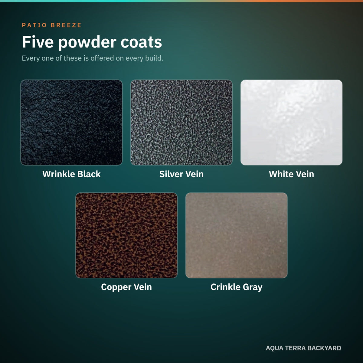 The five Patio Breeze exterior powder coat finishes shown large and labeled